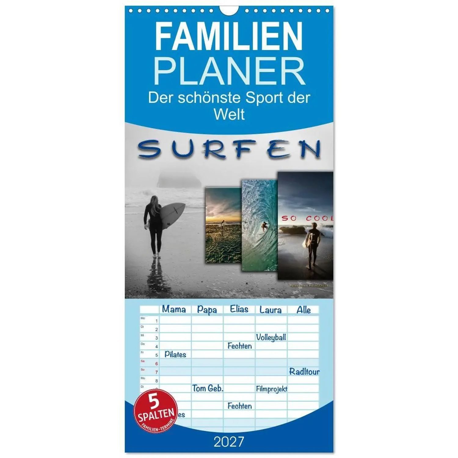 CALVENDO Wandkalender Familienplaner 2027 - Surfen - so cool mit 5 Spalten (Wandkalender,...