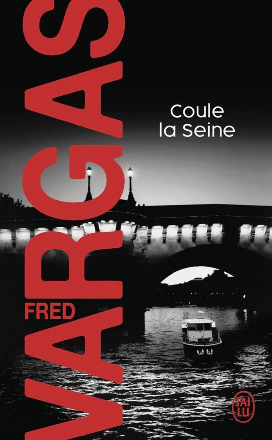 Coule la Seine / Fred Vargas
