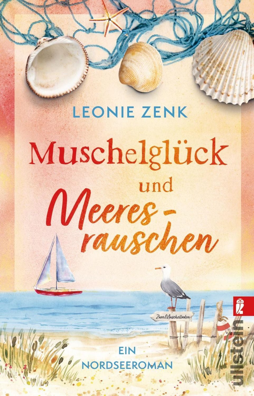 Muschelglück und Meeresrauschen / Leonie Zenk