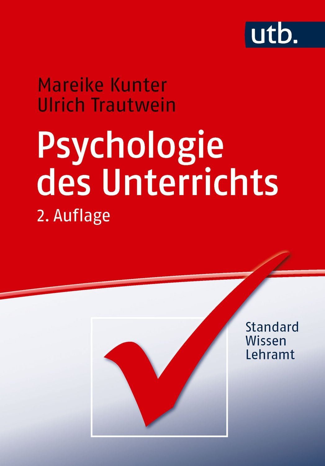 Schulbuch Psychologie des Unterrichts Mareike Kunter, Ulrich Trautwein