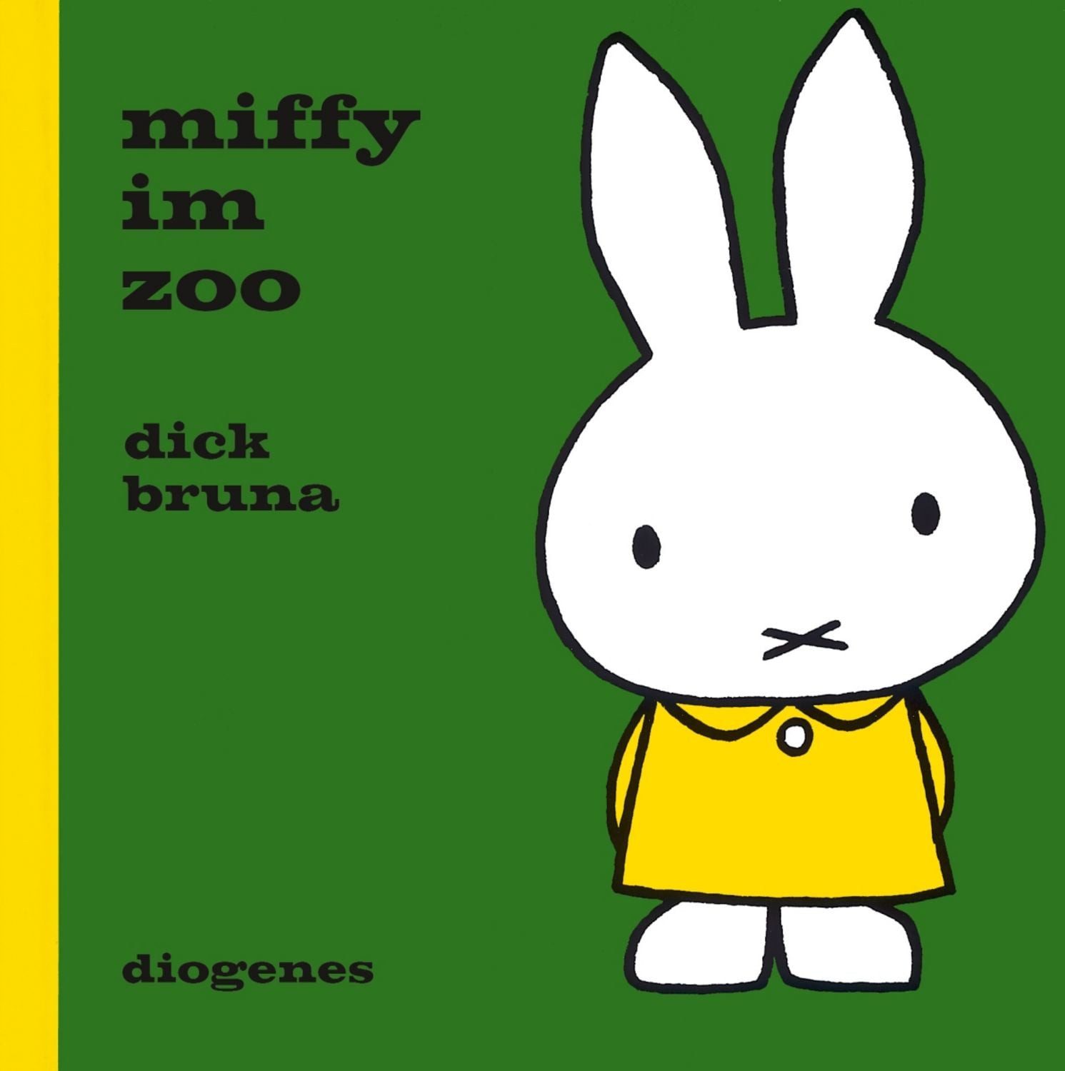 Miffy im Zoo / Dick Bruna