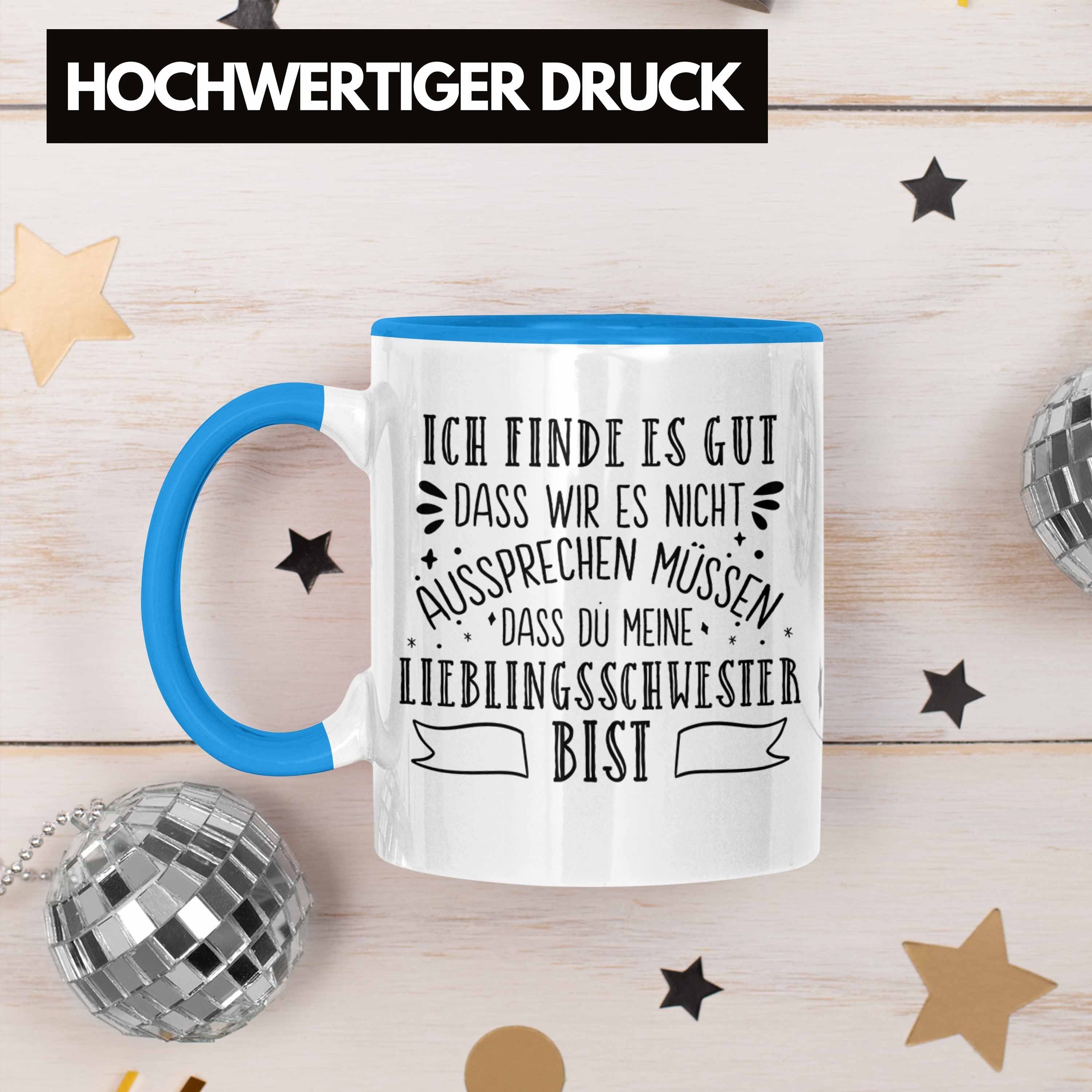 Schwester Sprüche Trendation für Blau Spruch - Lieblingsschwester Geschenkidee Tasse Trendation Tasse Schwester Kaffeetasse Geschenk