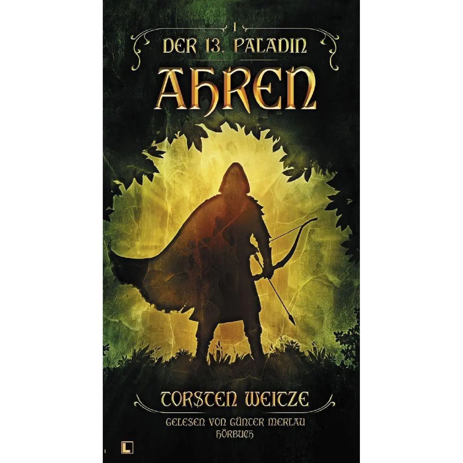 Nova Hörspiel Ahren: Der 13. Paladin Band I