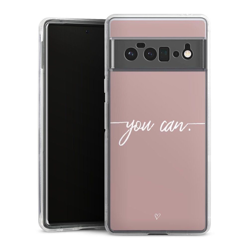 DeinDesign Handyhülle Spruch Sprüche Motivation You Can, Google Pixel 6
