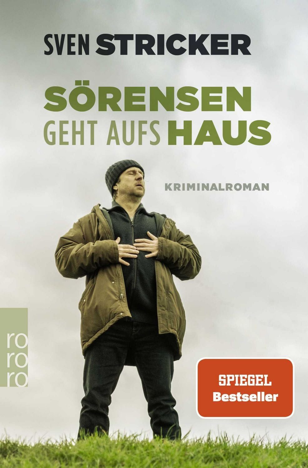 Belletristik Sörensen geht aufs Haus Sven Stricker