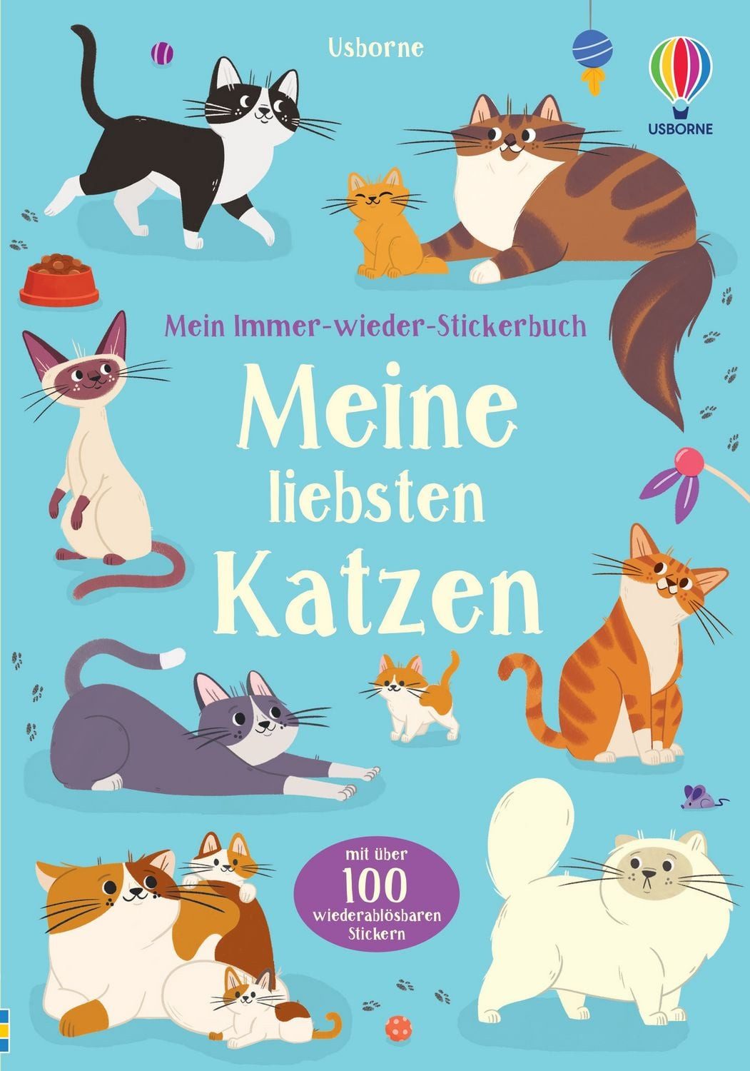 Mein Immer-wieder-Stickerbuch: Meine liebsten Katzen / diverse