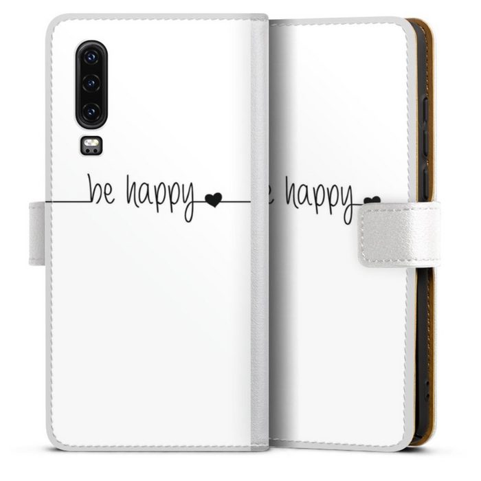 DeinDesign Handyhülle Statement Sprüche Glück Be Happy weisser Hintergrund Huawei P30 Hülle Handy Flip Case Wallet Cover Handytasche Leder ZN11677
