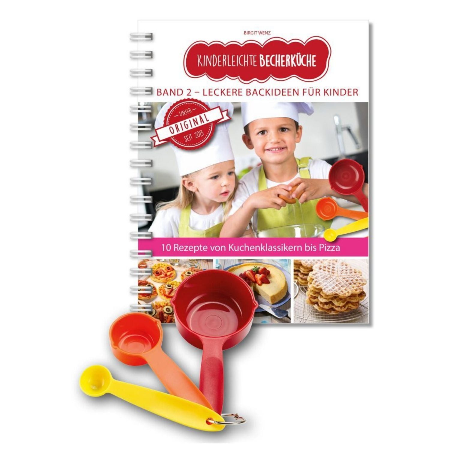 Kinderleichte Becherküche - Leckere Backideen für Kinder (Band 2) / Birgit Wenz