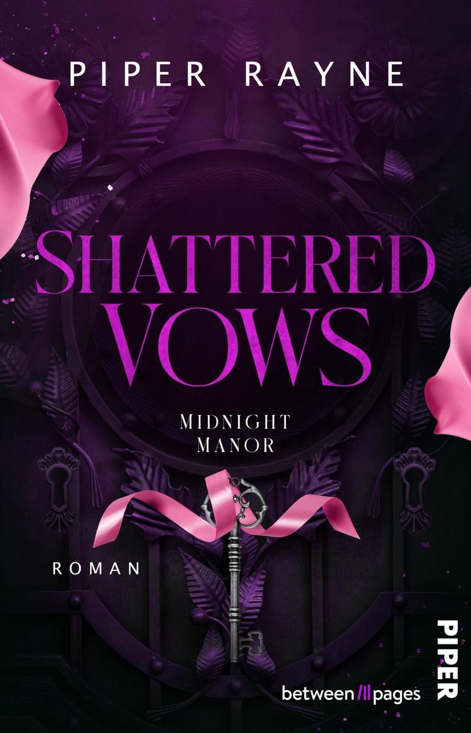 Shattered Vows Roman, Dark Romance Rapunzel Retelling / Piper Rayne