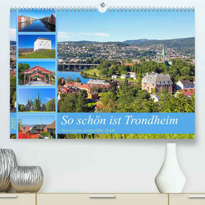 CALVENDO Wandkalender So schön ist Trondheim (Premium, hochwertiger DIN A2 Wandkalender 2023, Kunstdruck in Hochglanz)
