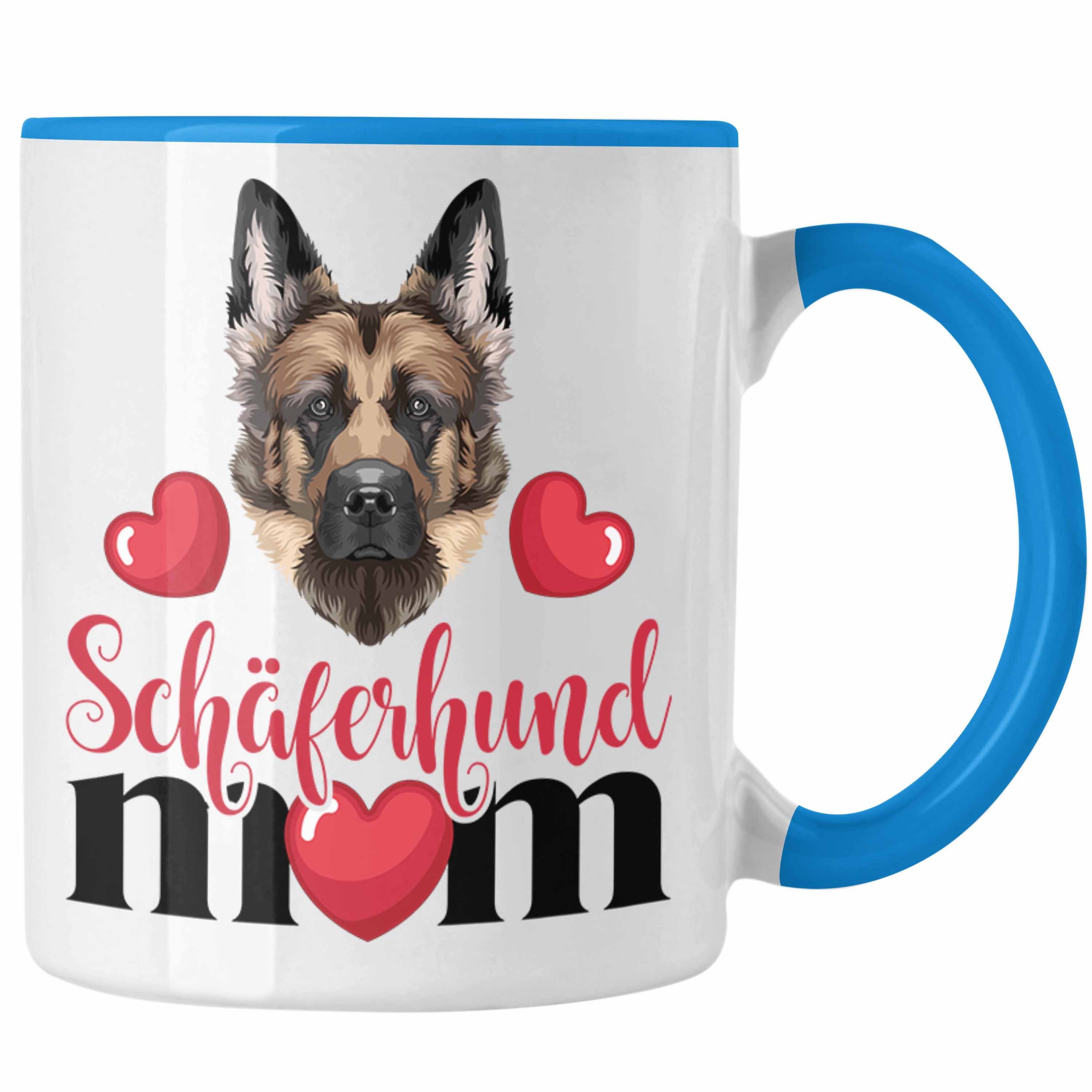 Trendation Tasse Schäferhund Besitzer Mom Mama Tasse Geschenk Lustiger Spruch Geschenki Blau
