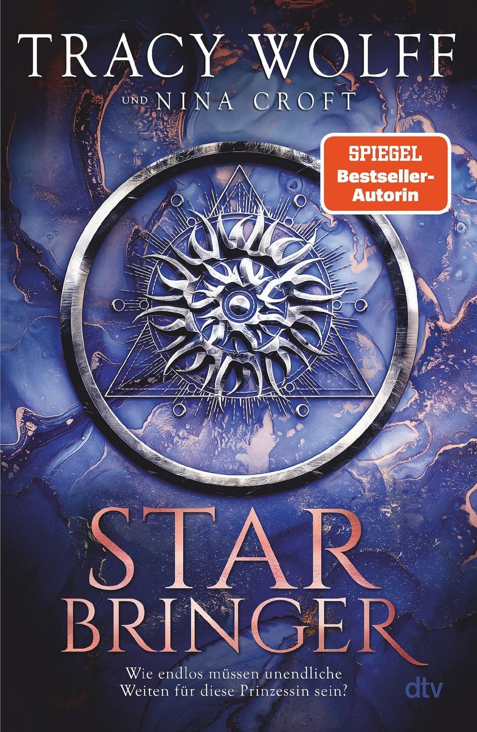 Star Bringer Roman, Sehnsüchtig von der Fangemeinde erwartet: Das neu / Tracy Wolff, Nina Croft, Roman, Sehnsüchtig von der Fangemeinde erwartet: Das neue Buch von Bestsellerautorin Tracy Wolff, X