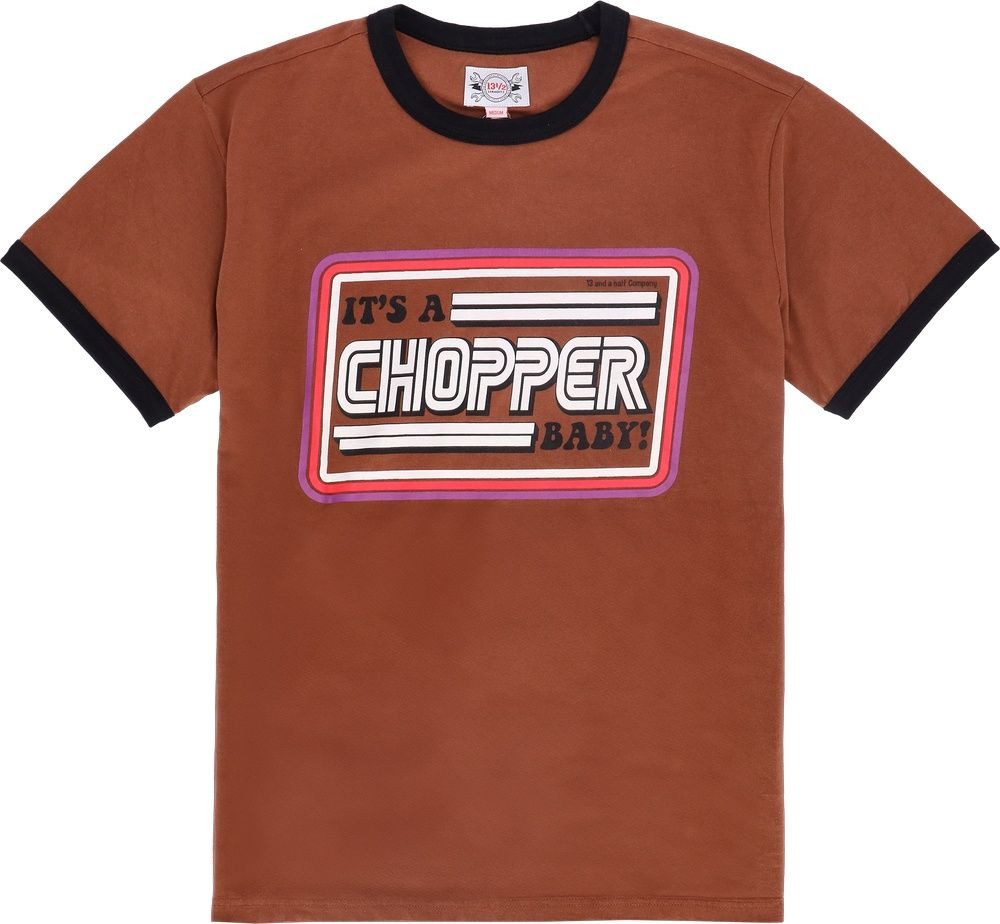 13 1/2 T-Shirt It'S A Chopper Baby T-Shirt