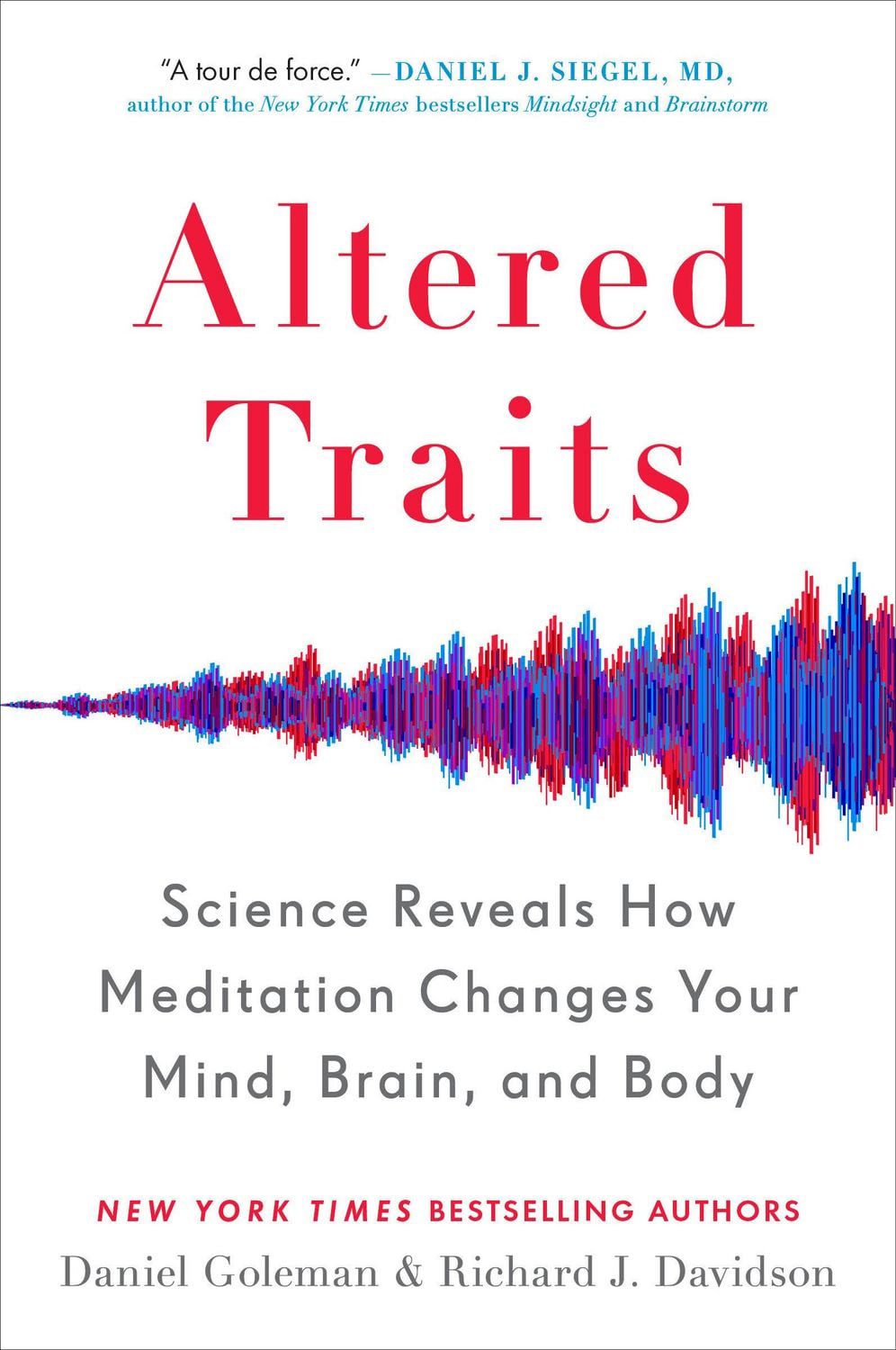 Altered Traits / Daniel Goleman, Richard J. Davidson