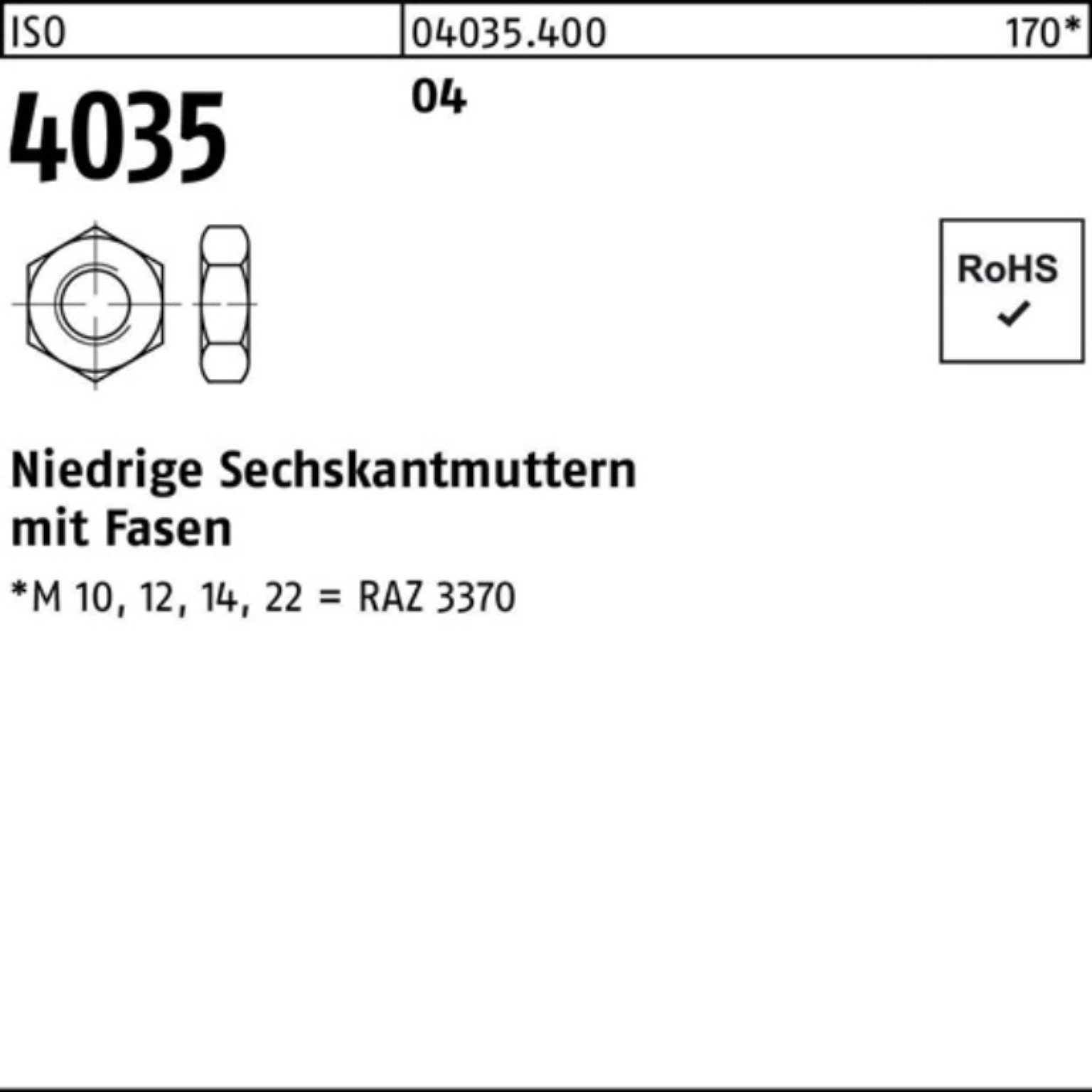 100er Sechskantmutter Reyher niedrig ISO Automatenstahl 10 M6 Pack 4035 Fasen Muttern