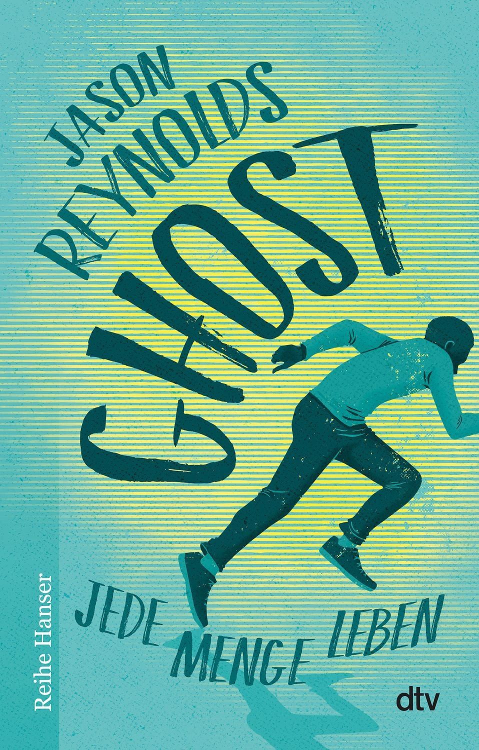 Ghost / Jason Reynolds