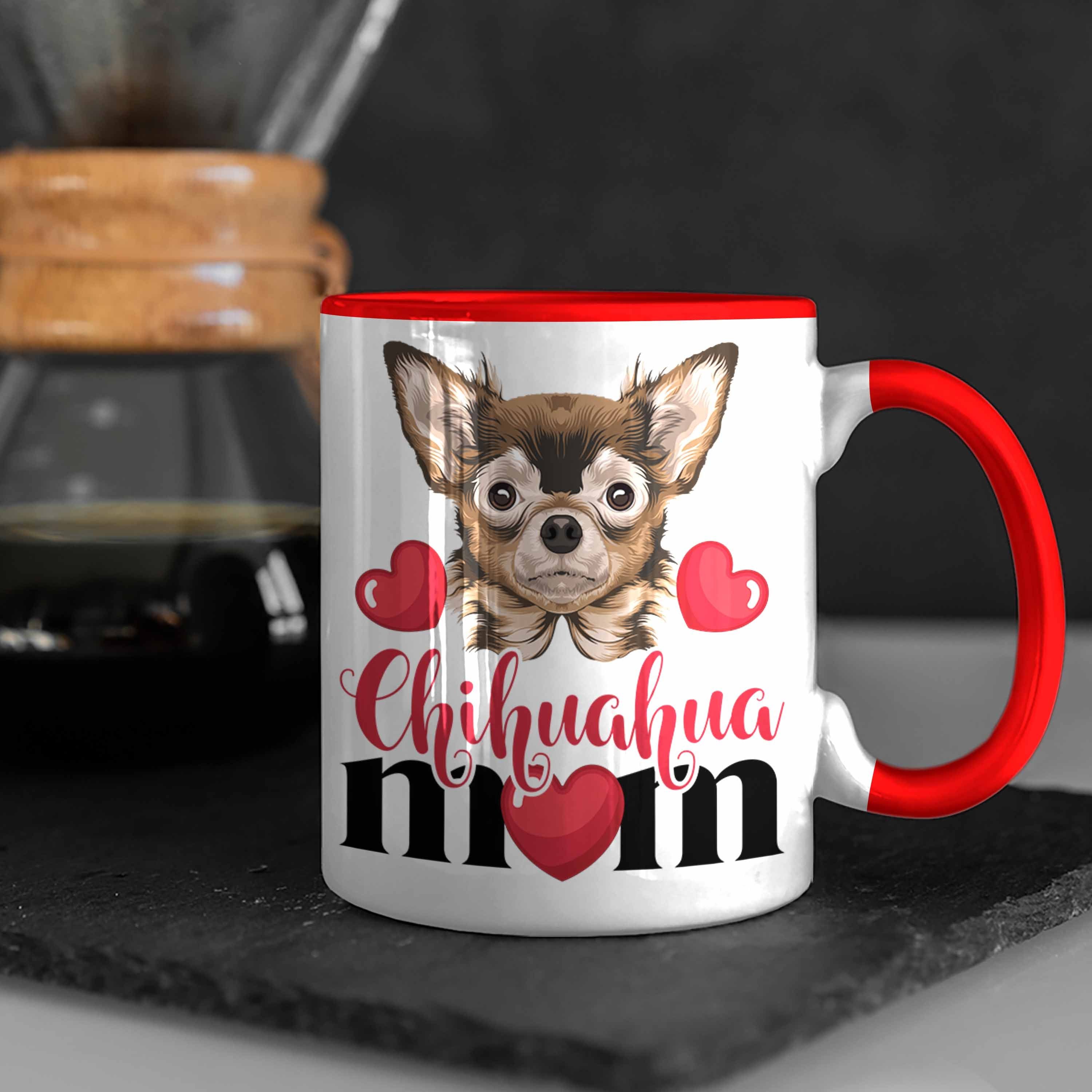 Trendation Tasse Chihuhahua Mom Besitzer Tasse Frauchen Rot Mama Geschenkidee Kaffee-Becher