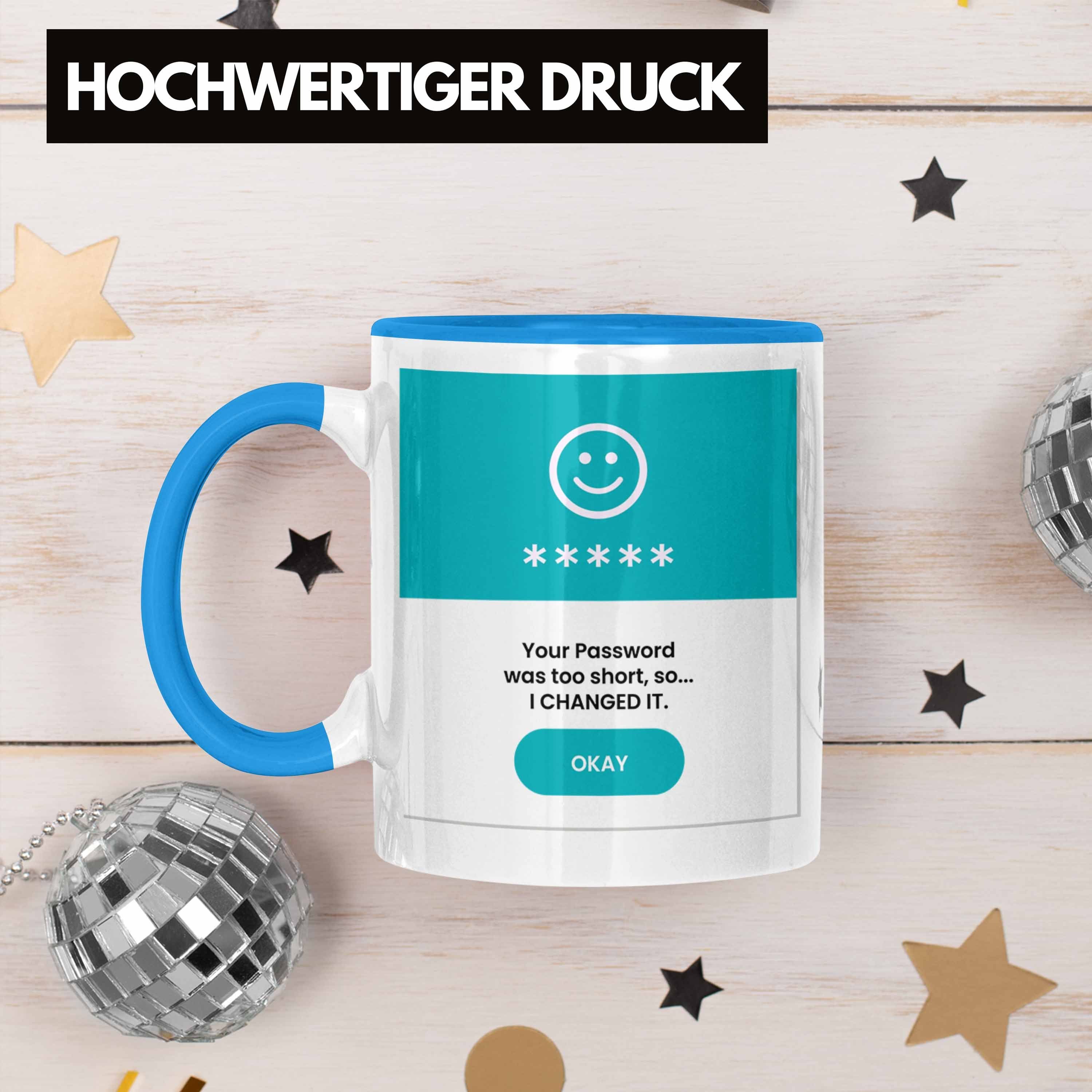 Zu War P Passwort Tasse Hacker Hacking Techniker Kurz Blau Dein Geschenk Trendation IT Tasse