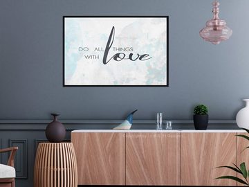 Artgeist Poster Do All Things With Love []