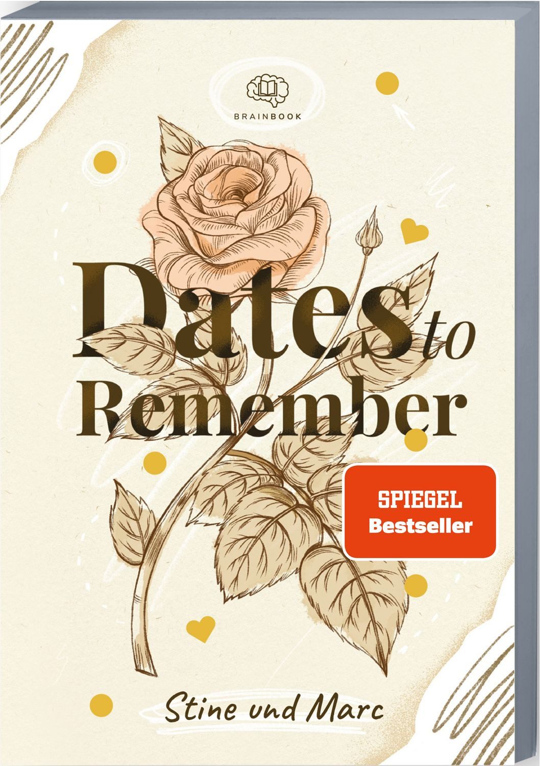 Dates to Remember Momente, die bleiben. Unvergessliche Date-Ideen + Pl / Stine und Marc, X