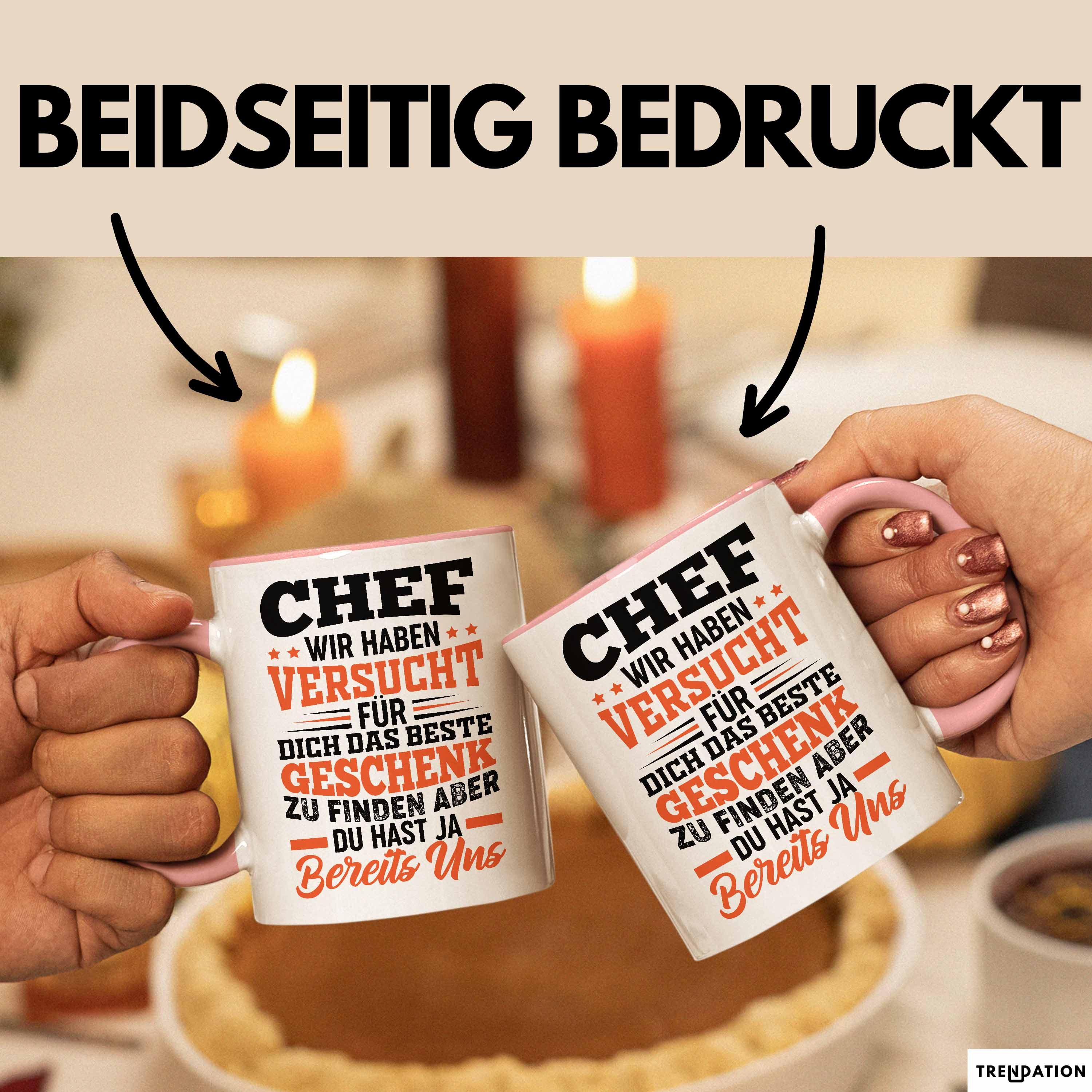 Trendation Tasse Chef Geschenk Tasse Wir Haben Versucht Das Beste Geschenk Für Dich Zu