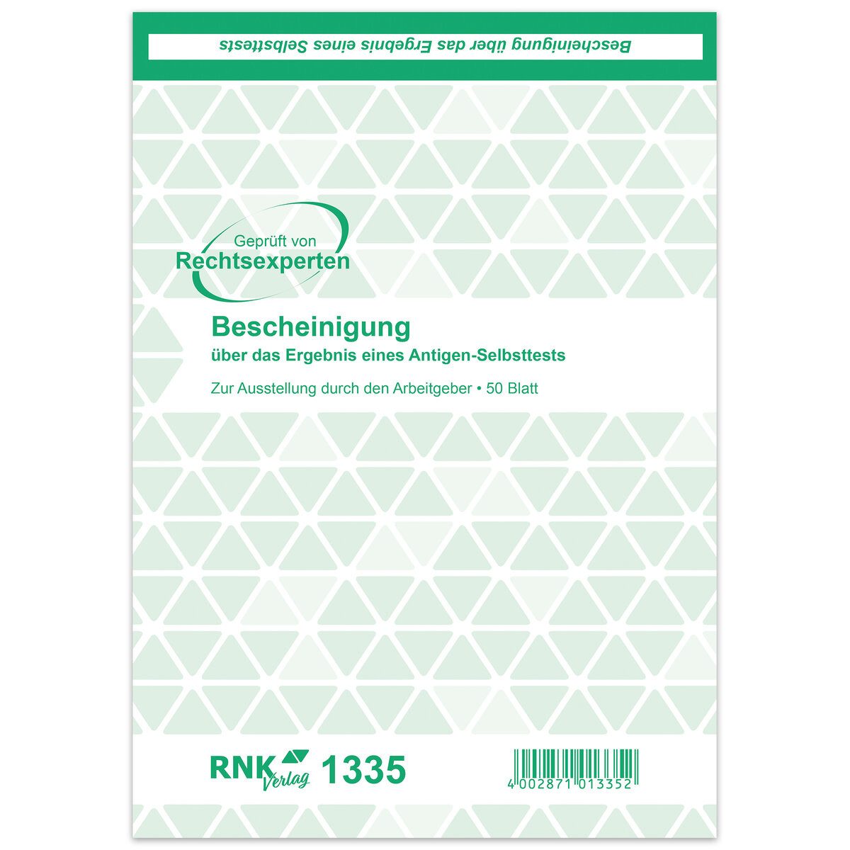 RNK Verlag Formularblock Bescheinigung Selbsttest Block DIN A5 50 Blatt.