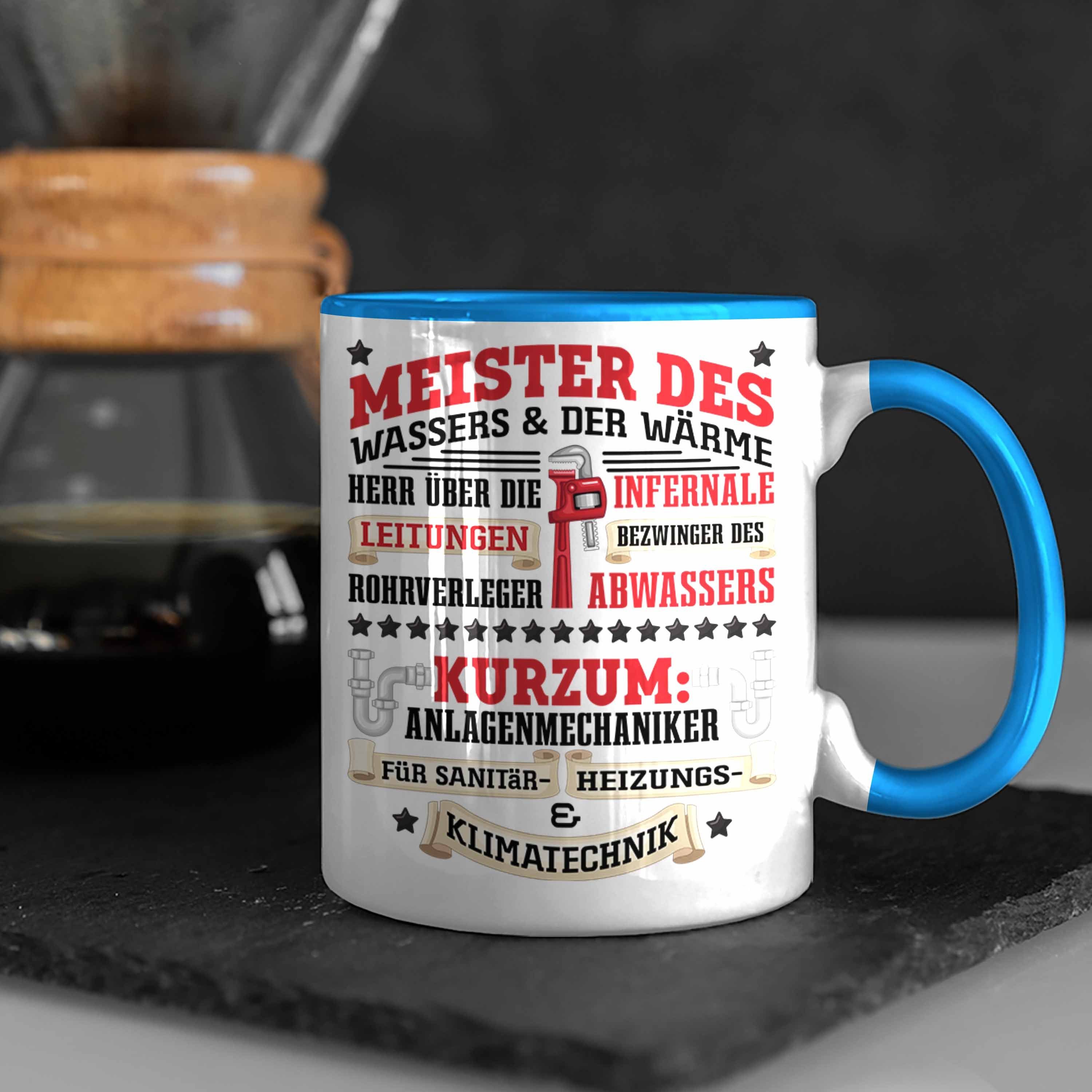 K Männer Tasse Trendation Geschenk Tasse Spruch Blau Heizungsbauer Klempner Anlagemechaniker