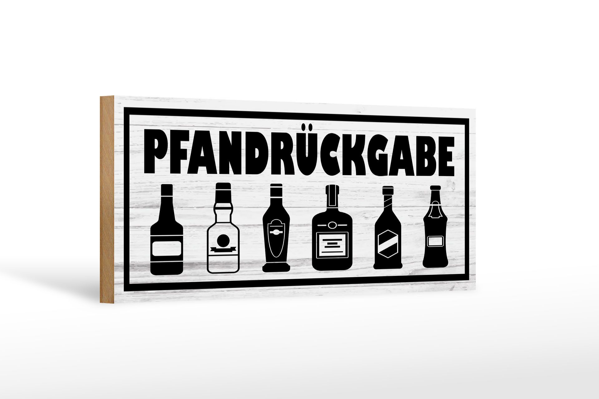 Holzbild Hinweis 27x10cm Pfandrückgabe