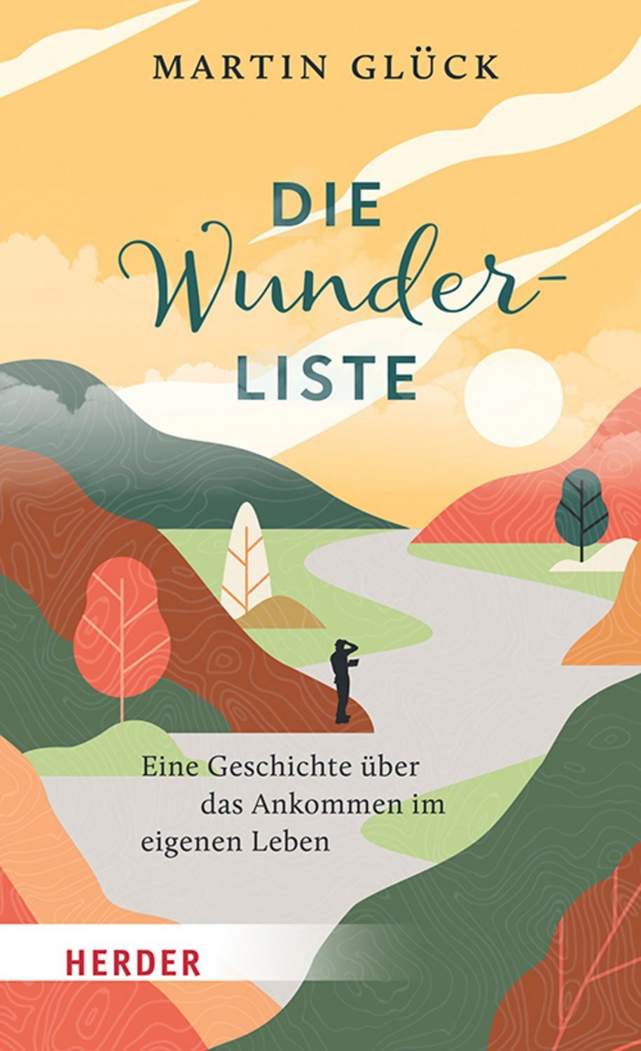Die Wunderliste / Martin Glück