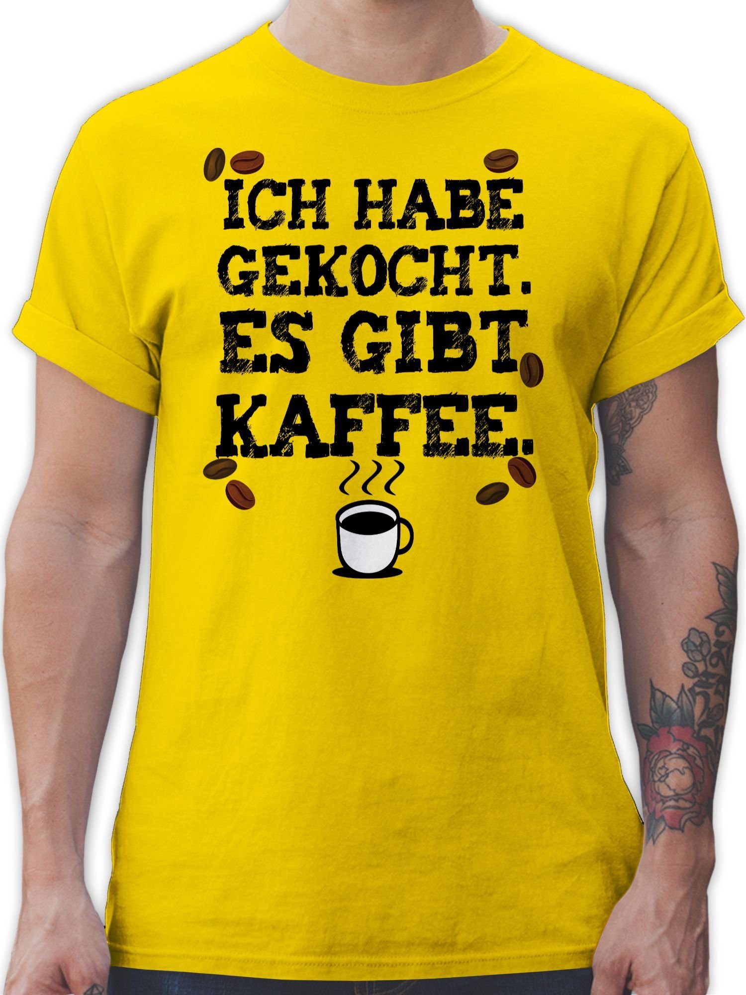 Shirtracer T-Shirt Ich habe gekocht. Es gibt Kaffee - Kaffeeliebhaber Kaffeejunkies Gesc Küche 03 Gelb