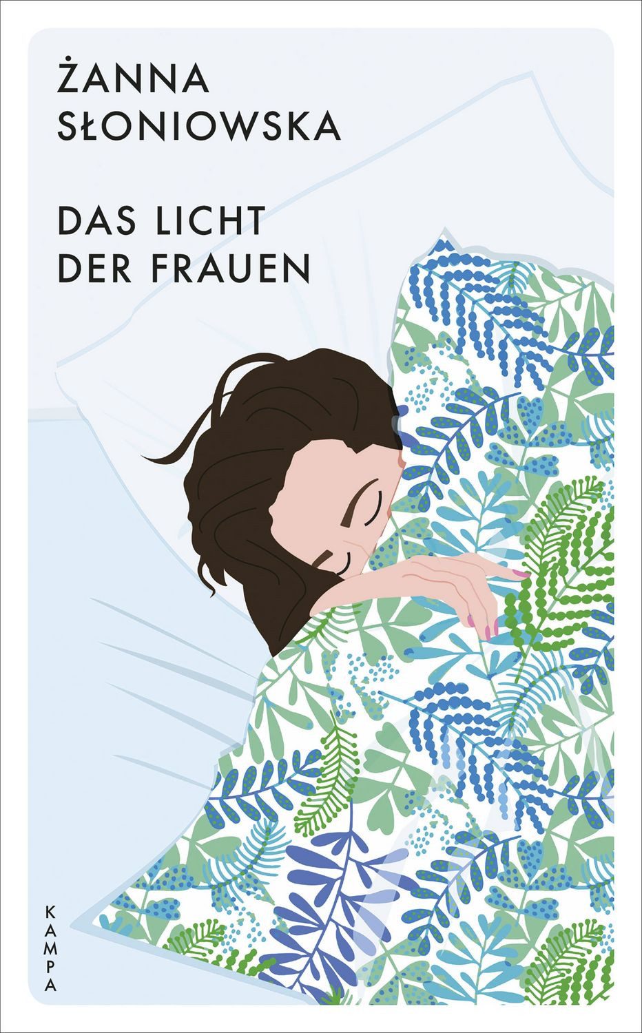 Das Licht der Frauen / Żanna Słoniowska