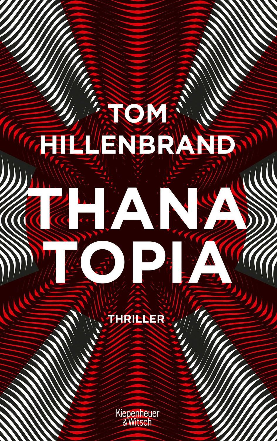 Thanatopia / Tom Hillenbrand