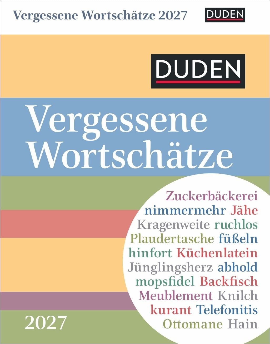 Tischkalender Duden Vergessene Wortschätze Tagesabreißkalender 2027
