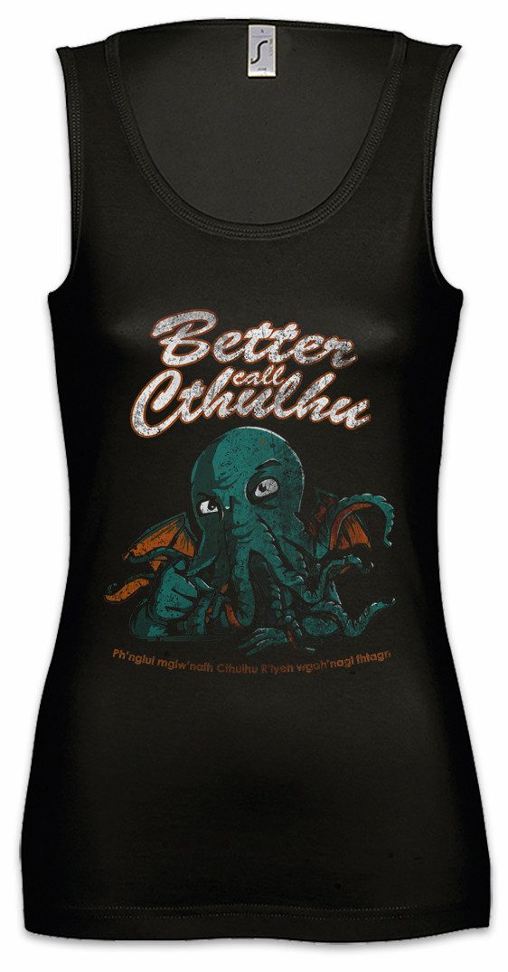 Tanktop Better Call Cthulhu Ärmelloses Damen T-Shirt Arkham H. P. Lovecraft