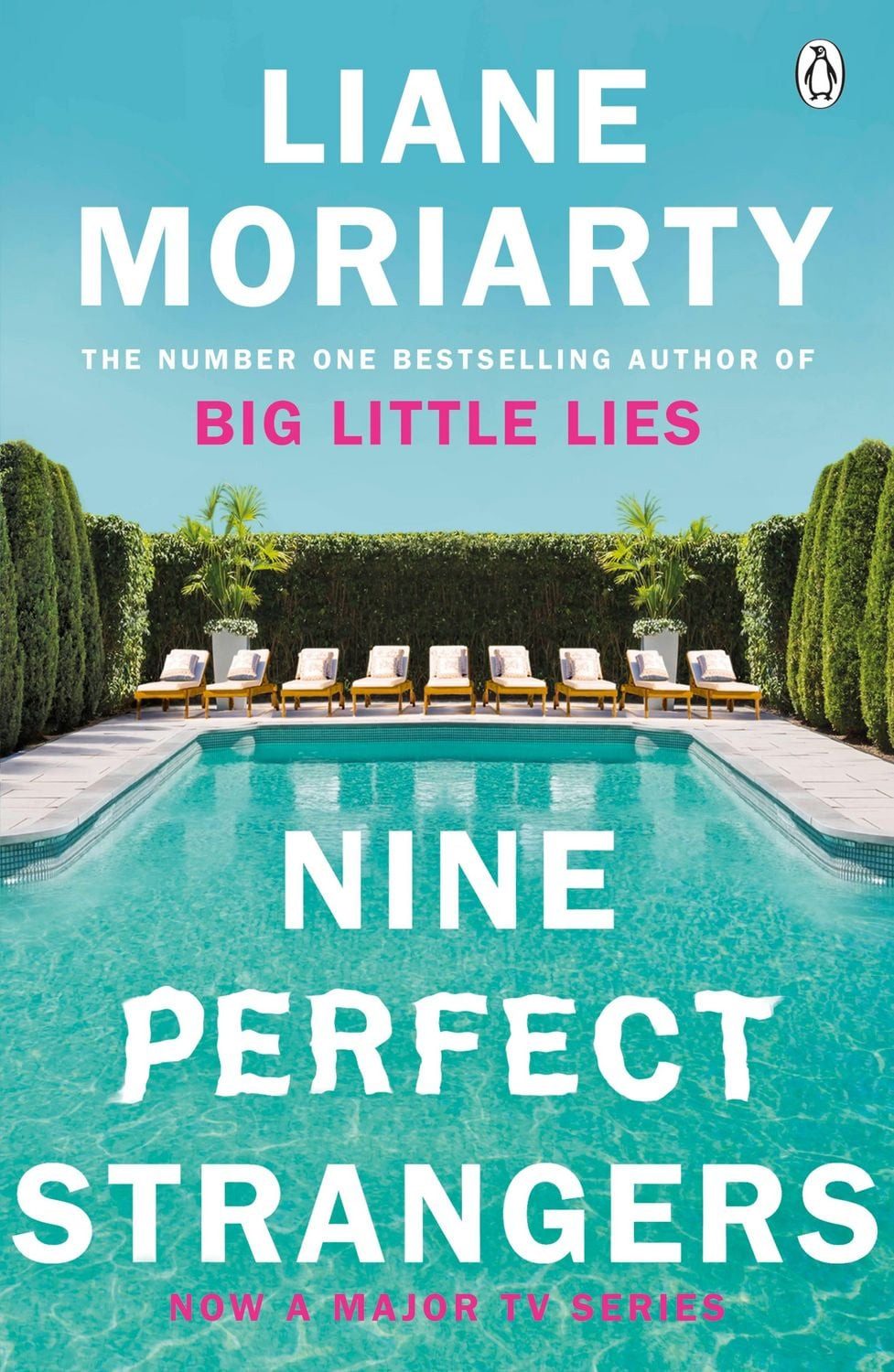 Nine Perfect Strangers / Liane Moriarty