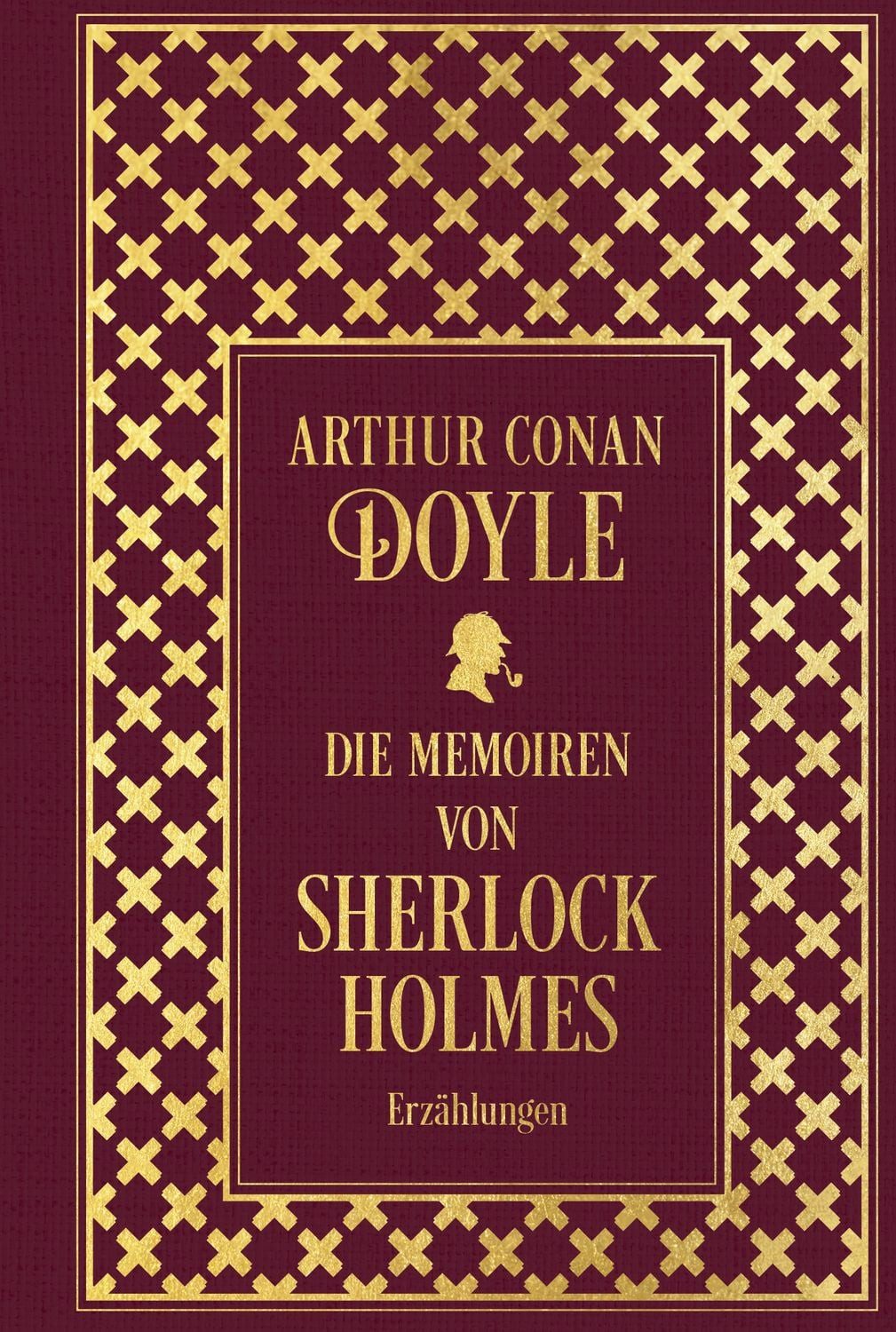 Belletristik Die Memoiren von Sherlock Holmes: Sämtliche Erzählungen Band 2 Leinen Arthur Conan Doyle