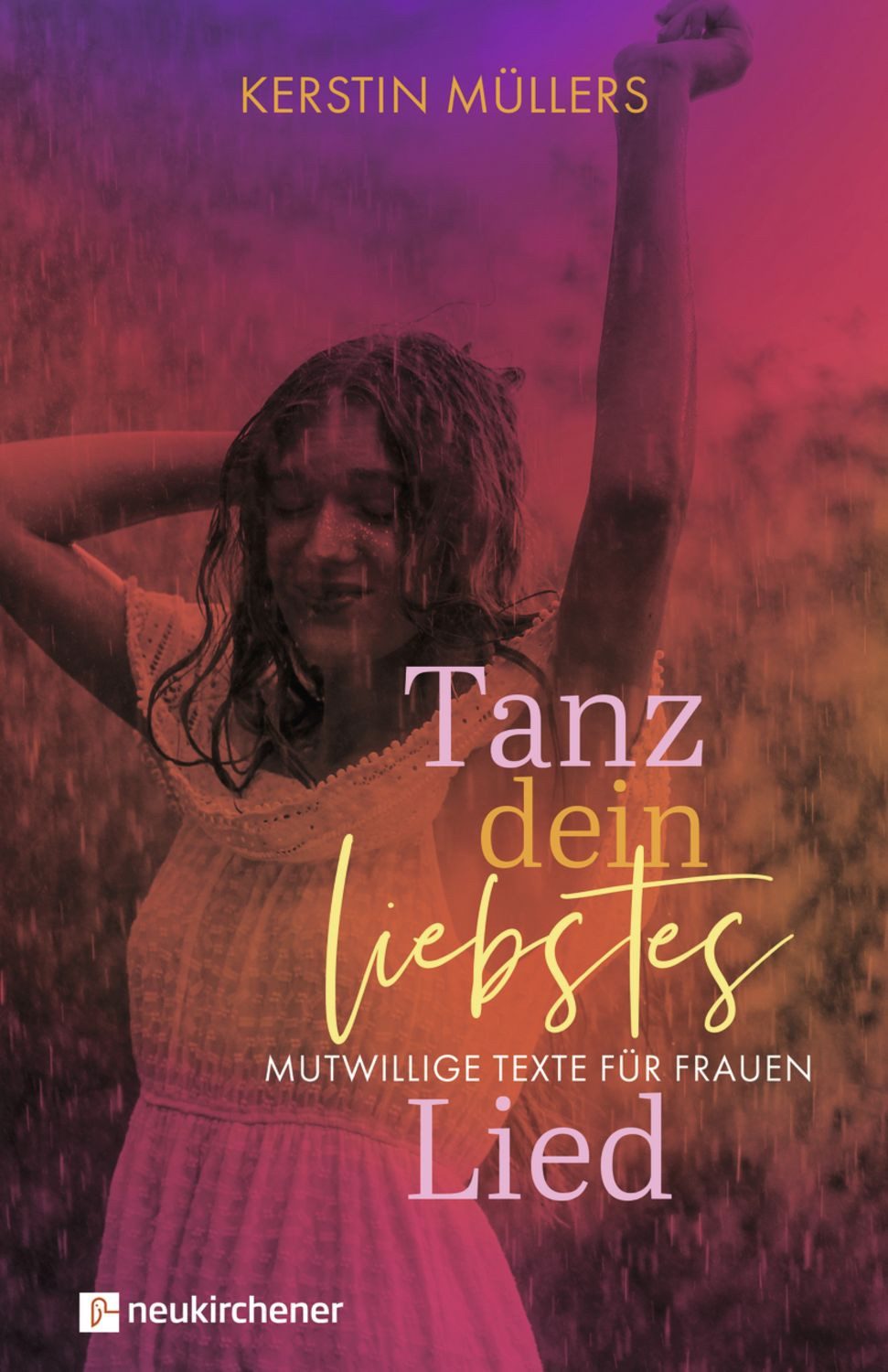 Tanz dein liebstes Lied / Kerstin Müllers
