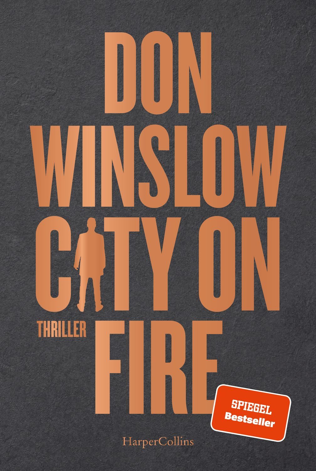 City on Fire / Don Winslow, Thriller