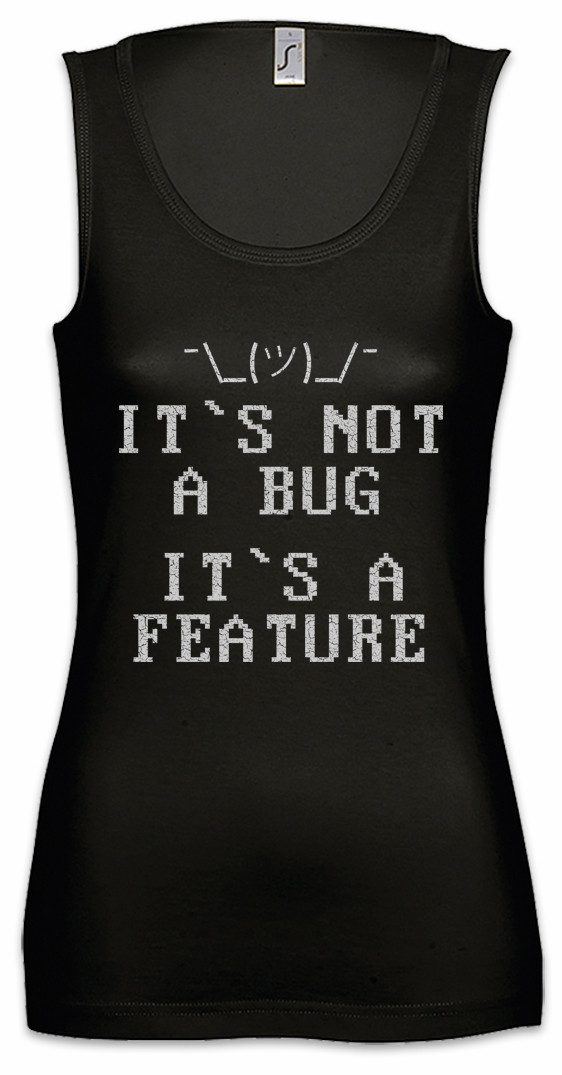 Tanktop It's Not A Bug Ärmelloses Damen T-Shirt Informatiker Computer Mathe
