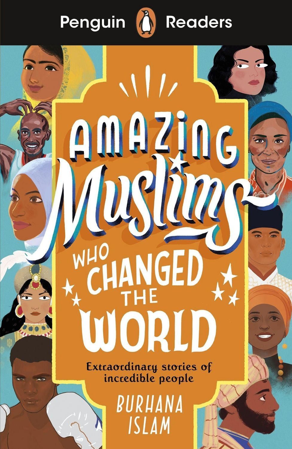Schulbuch Amazing Muslims Who Changed the World (ELT Graded Reader) Burhana Islam