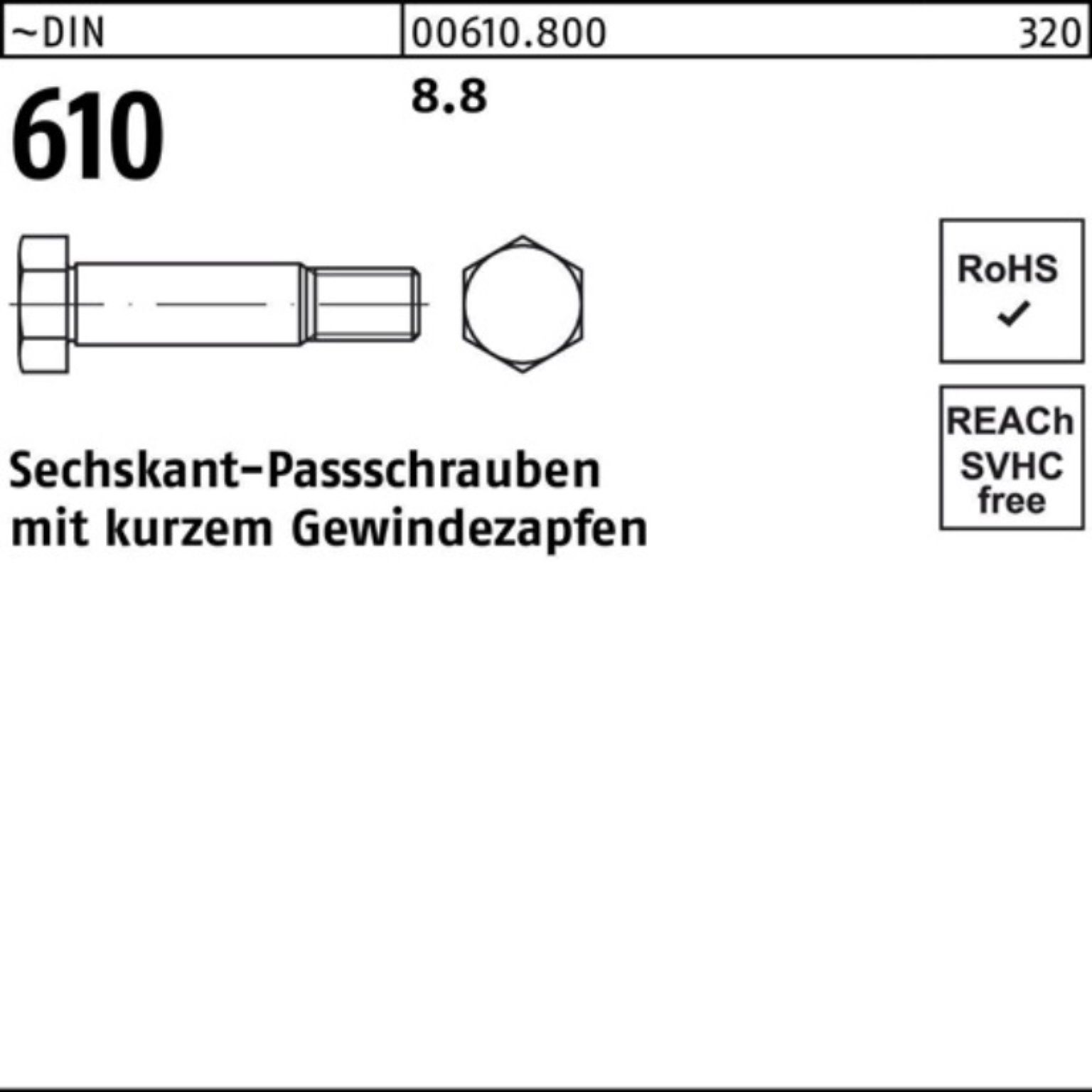 Reyher Schraube 100er Pack DIN kurzem 610 8 50 Gewindezapfen Sechskantpassschraube M8x