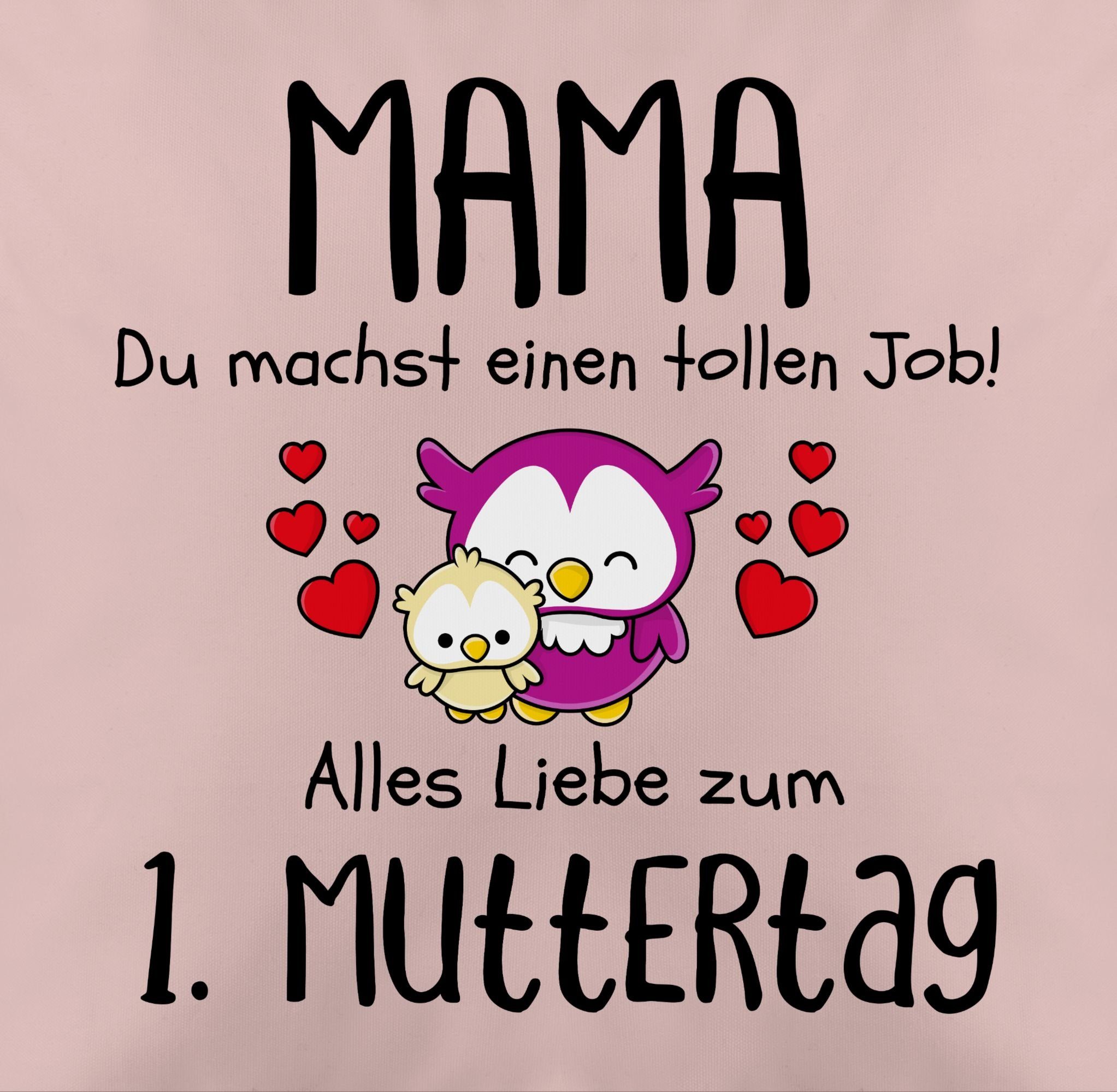 Shirtracer 1. Erster, Muttertagsgeschenk Dekokissen Hellrosa - Muttertag 2 Mama