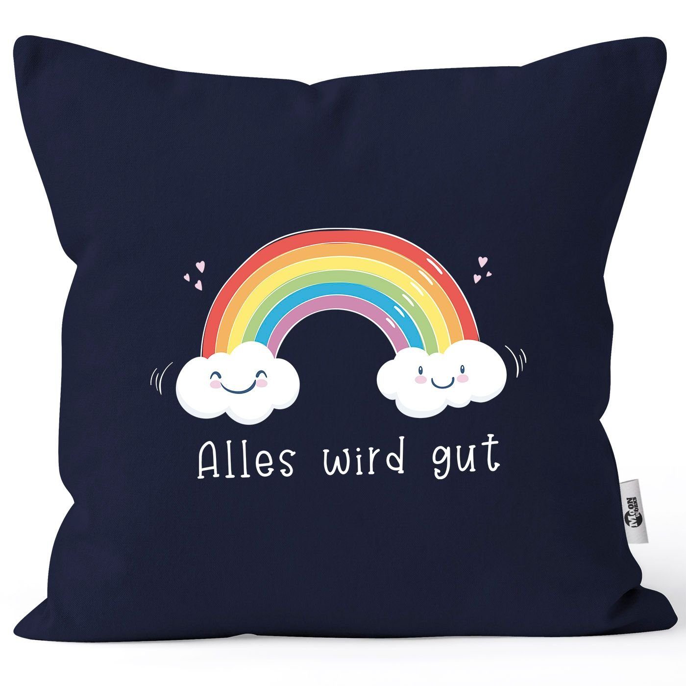 Alles Mutmacher Kissen-Bezug durchhalten Regenbogen Moonworks® navy Aufmunterung MoonWorks Geschenk wird denken gut Dekokissen Trost positiv