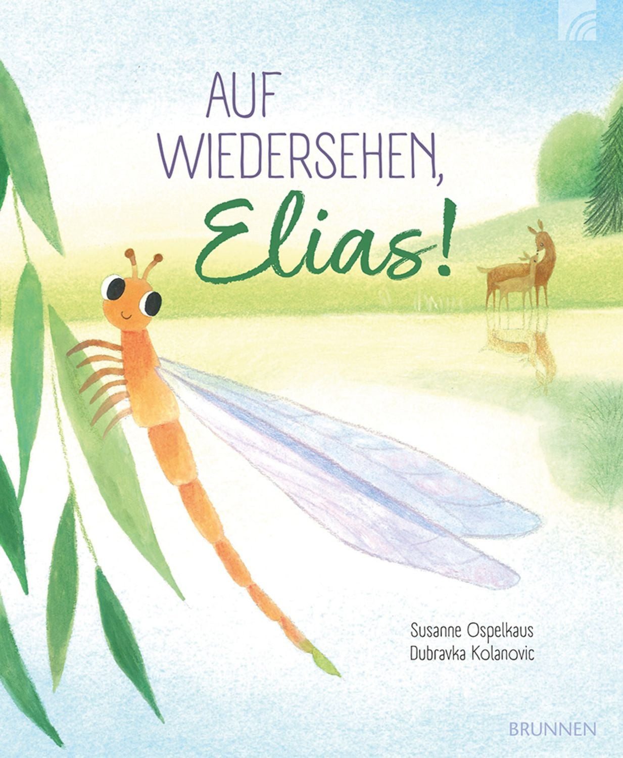 Auf Wiedersehen, Elias! / Susanne Ospelkaus