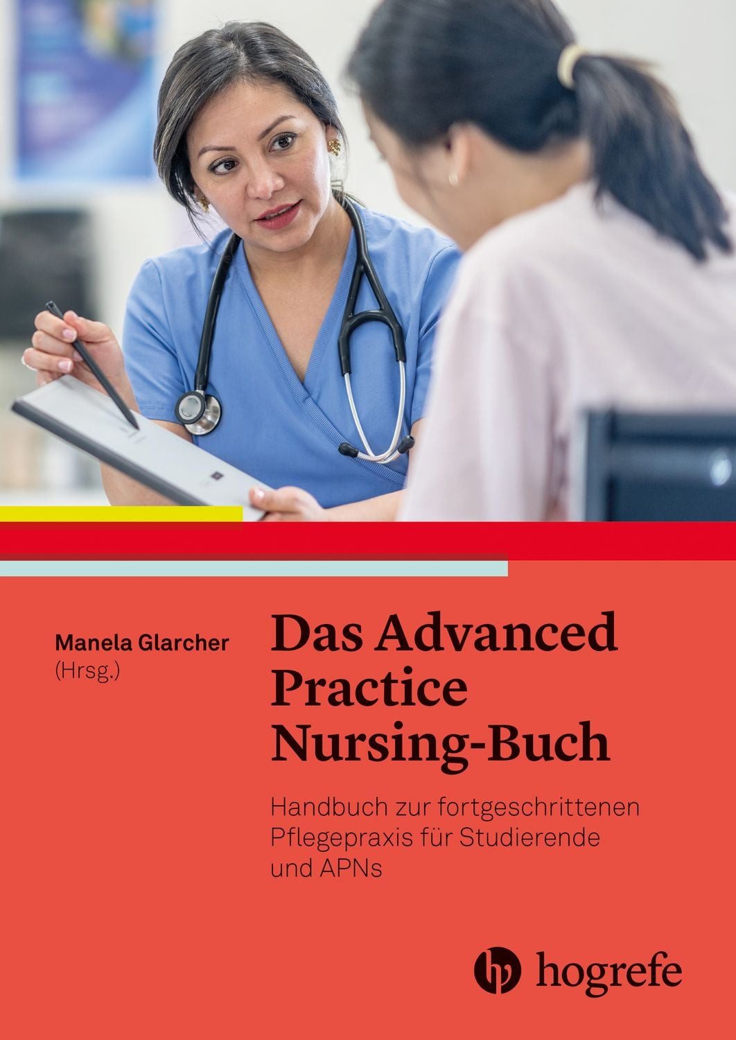 Das Advanced Practice Nursing-Buch / diverse