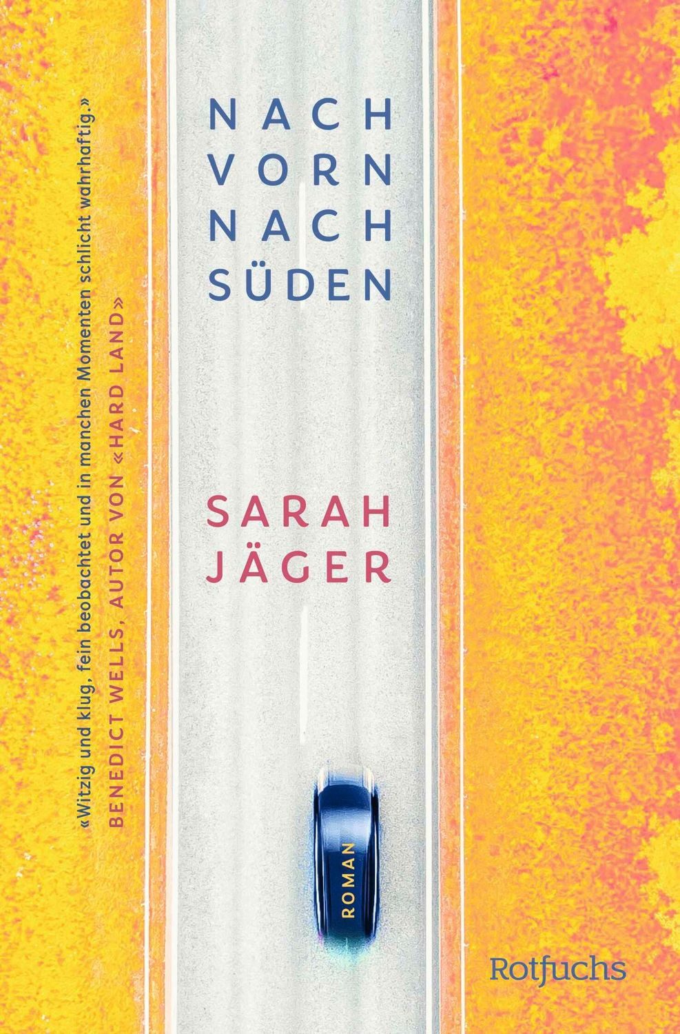 Nach vorn, nach Süden / Sarah Jäger