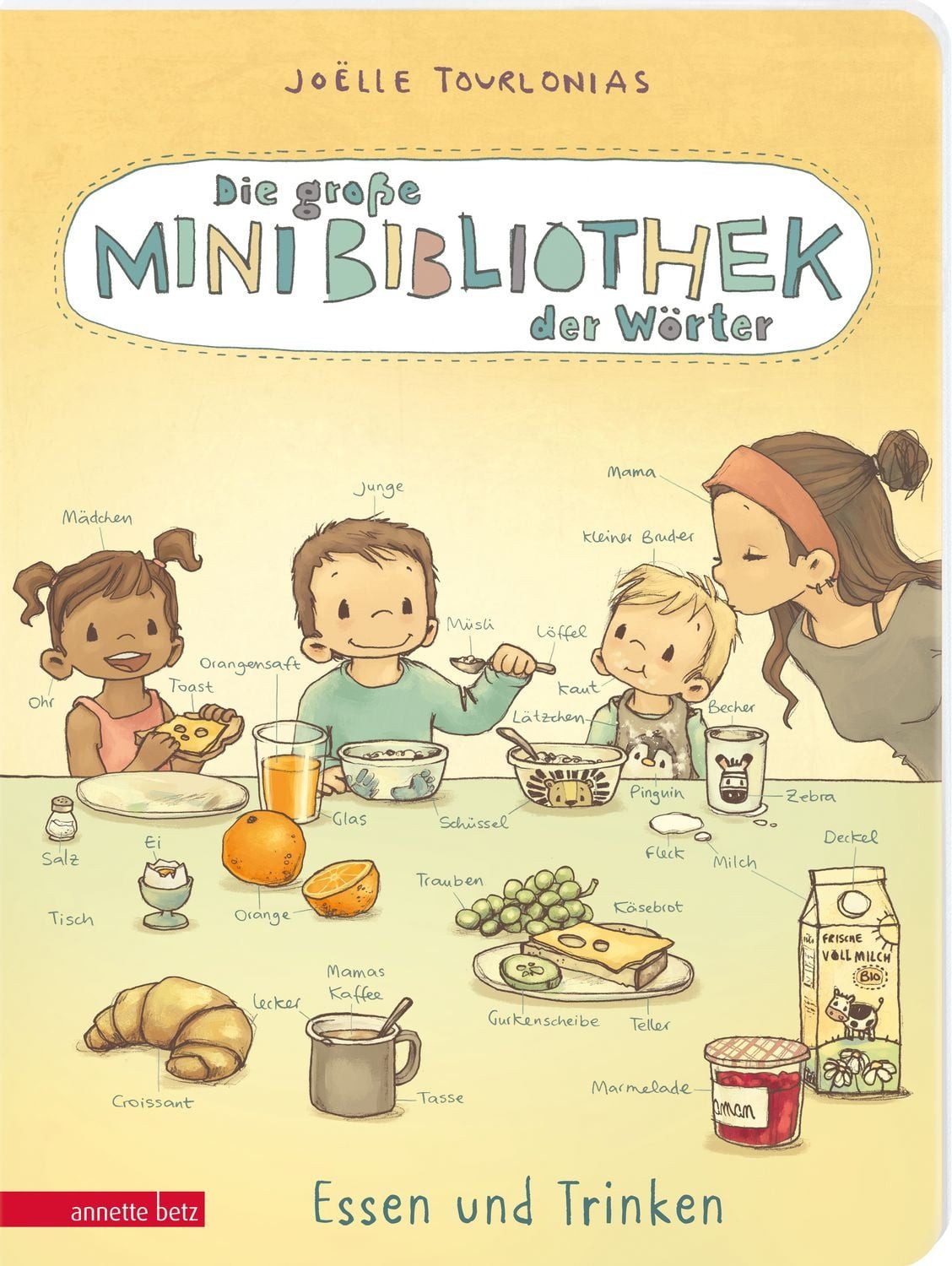 Die große Mini-Bibliothek der Wörter - Essen und Trinken (Die Mini-Bib / Joëlle Tourlonias