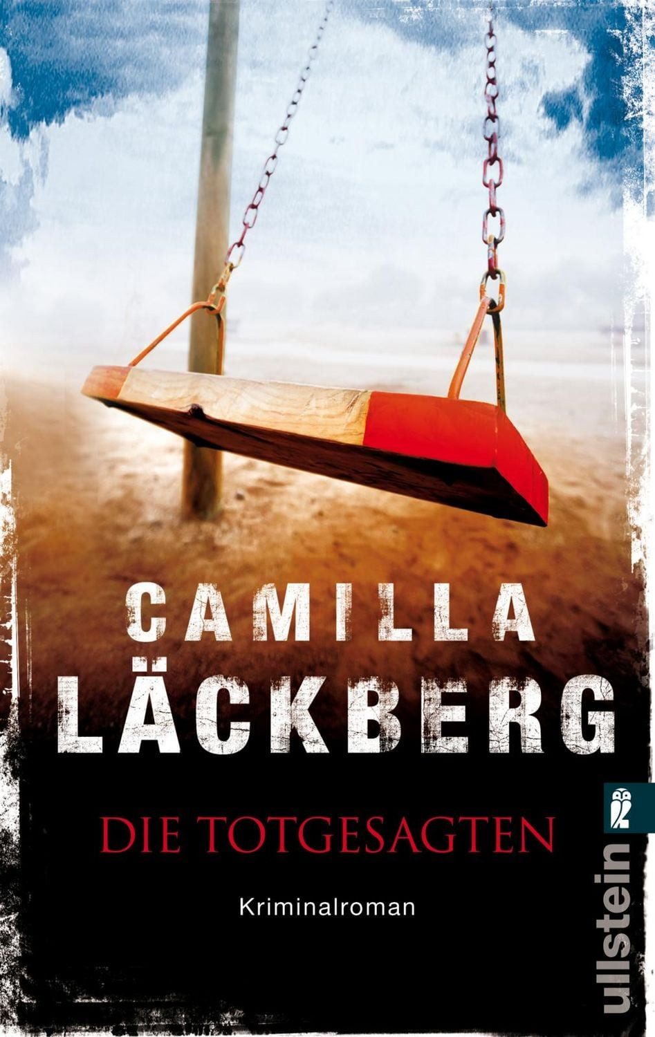 Die Totgesagten / Erica Falck & Patrik Hedström Band 4 / Camilla Läckberg, Kriminalroman