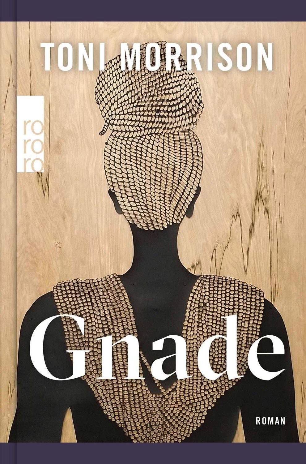 Gnade / Toni Morrison