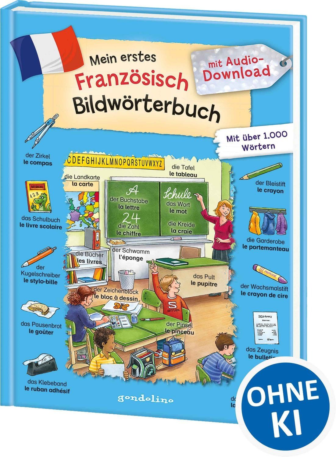 Mein erstes Französisch Bildwörterbuch mit Audio-Download / diverse